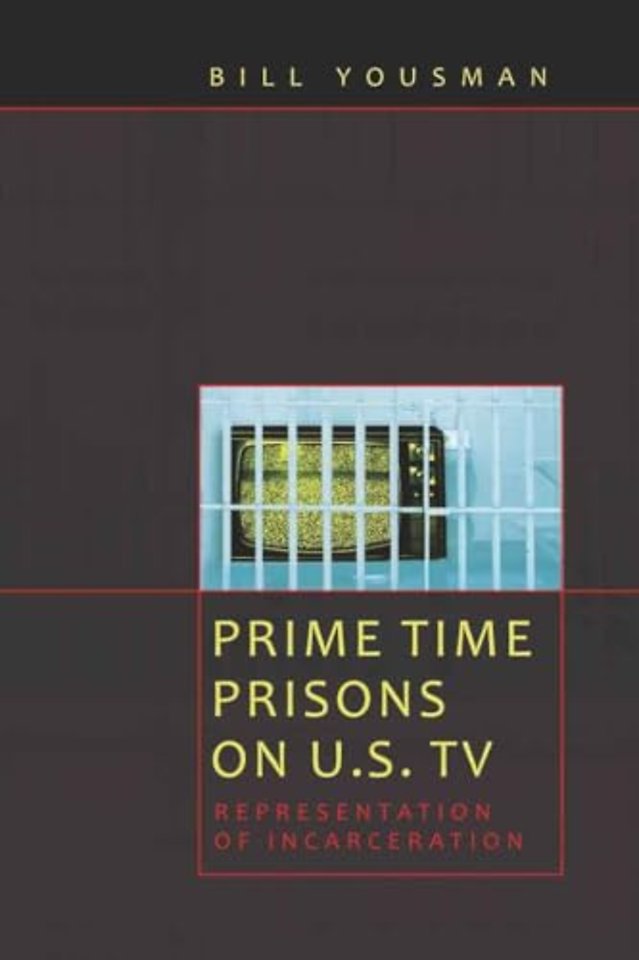Prime Time Prisons on U.S. TV