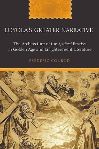Loyola’s Greater Narrative