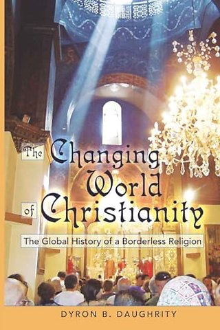 The Changing World of Christianity