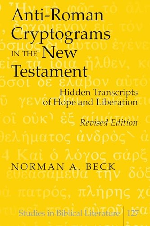 Anti-Roman Cryptograms in the New Testament