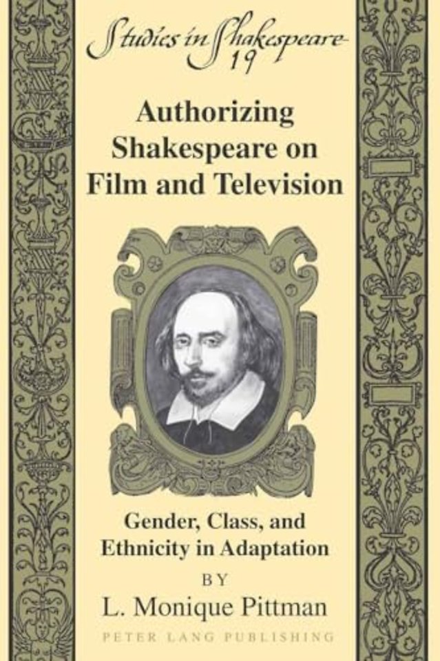 Authorizing Shakespeare on Film and Television
