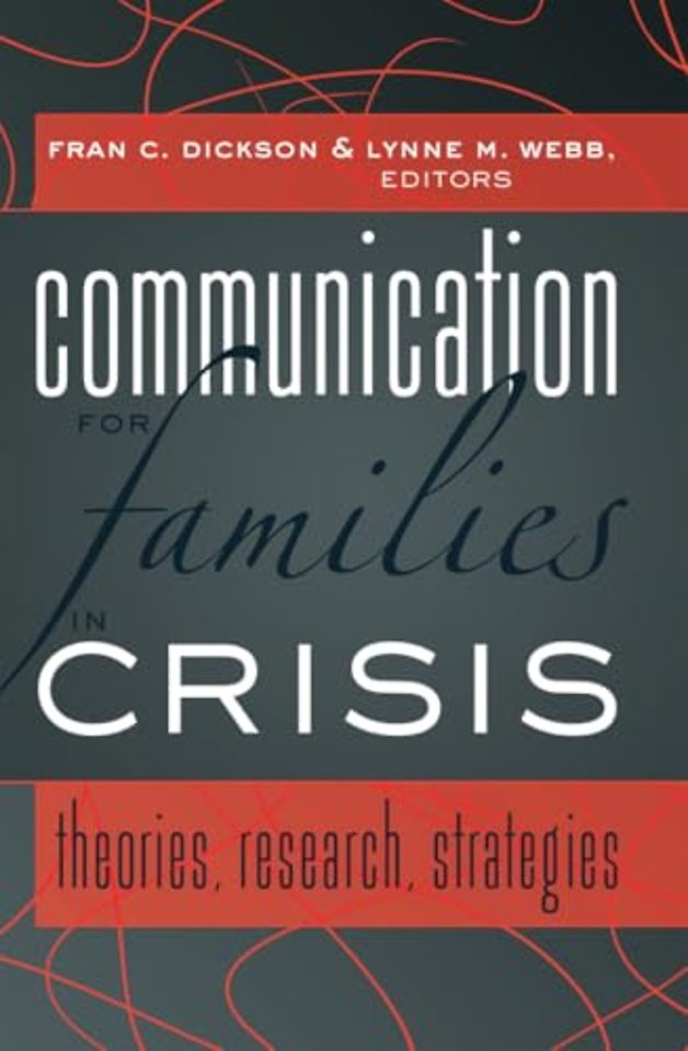 Communication for Families in Crisis
