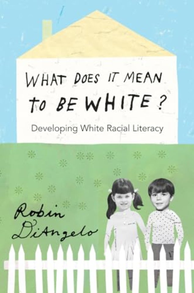 What Does It Mean to Be White?