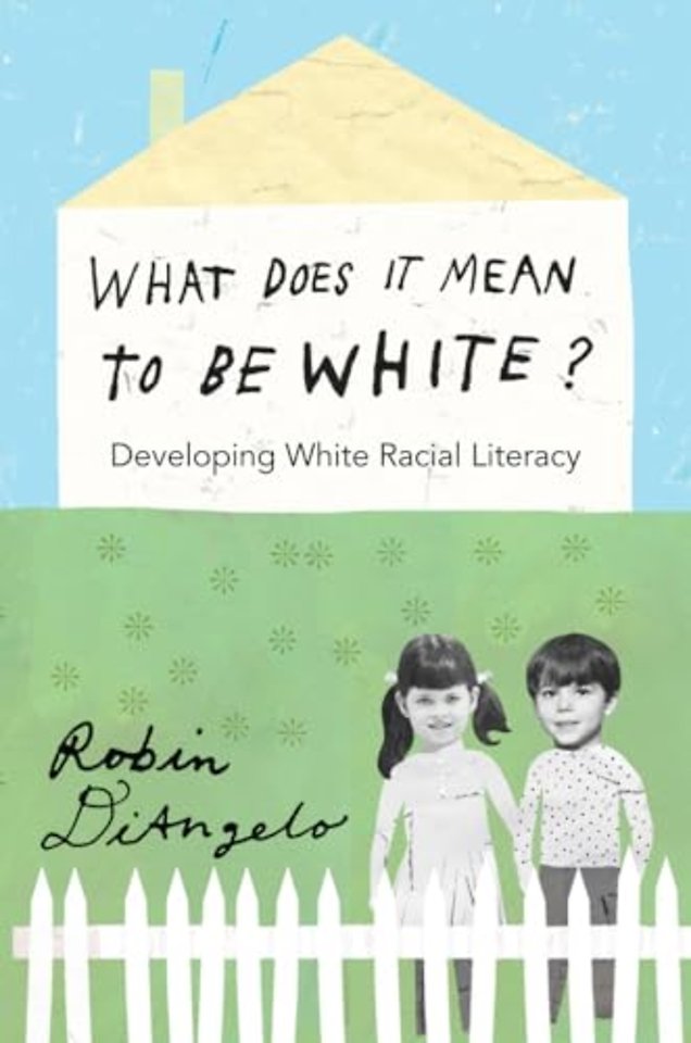 What Does It Mean to Be White?