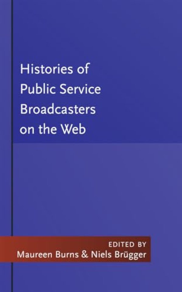 Histories of Public Service Broadcasters on the Web