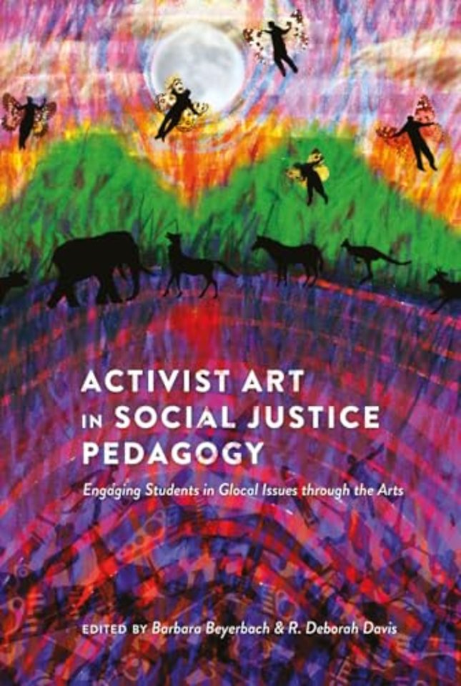 Activist Art in Social Justice Pedagogy