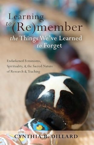 Learning to (Re)member the Things We’ve Learned to Forget