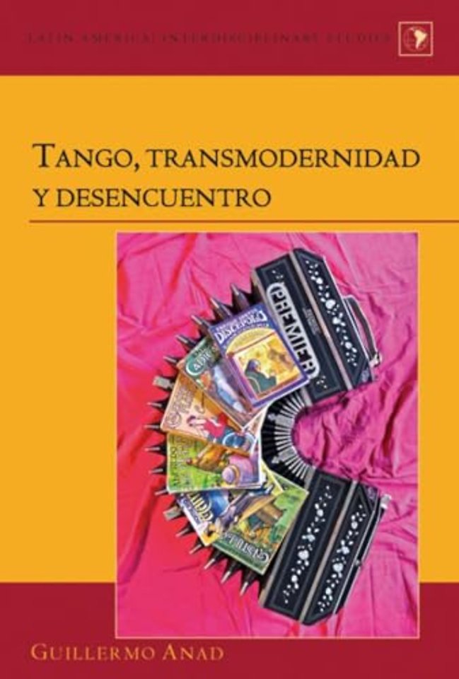 Tango, Transmodernidad y Desencuentro