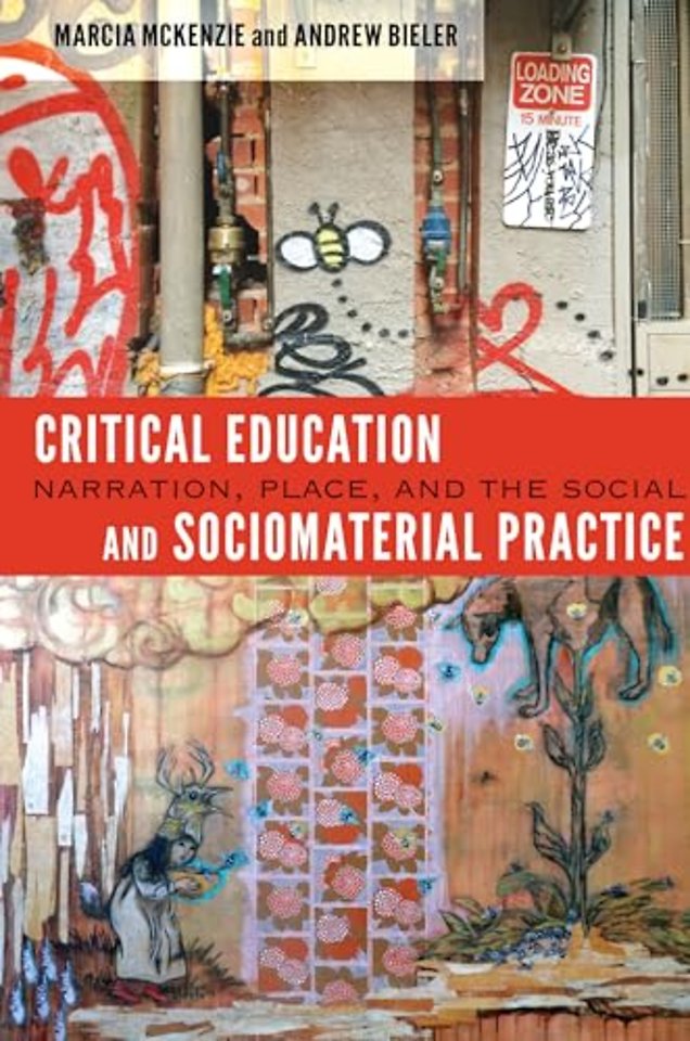 Critical Education and Sociomaterial Practice