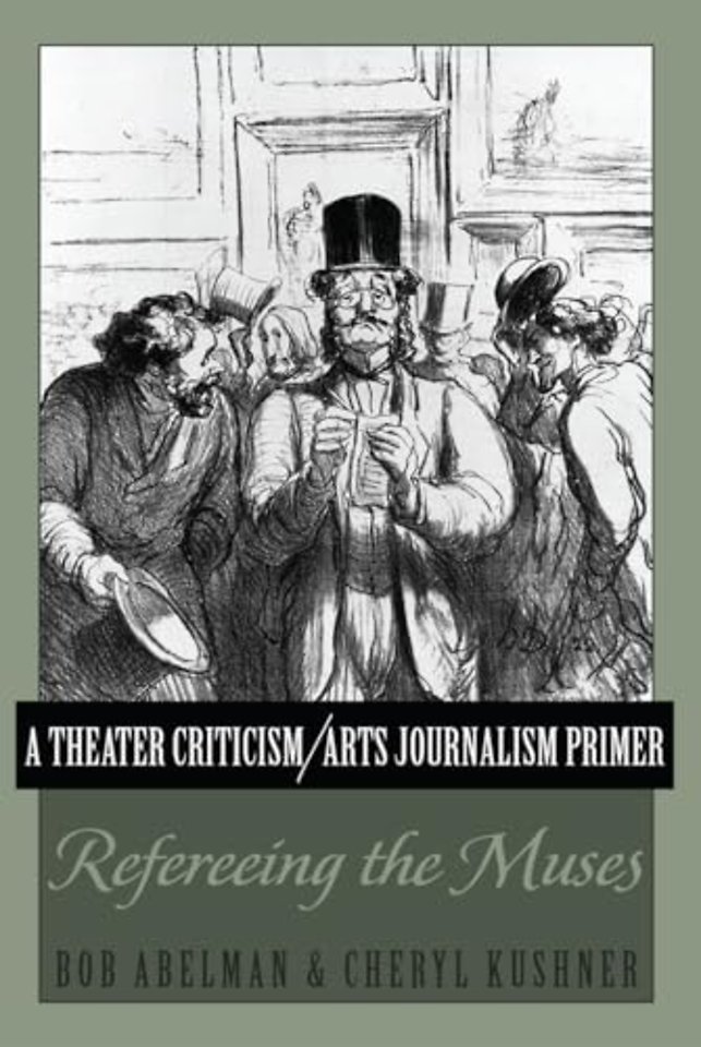 A Theater Criticism/Arts Journalism Primer
