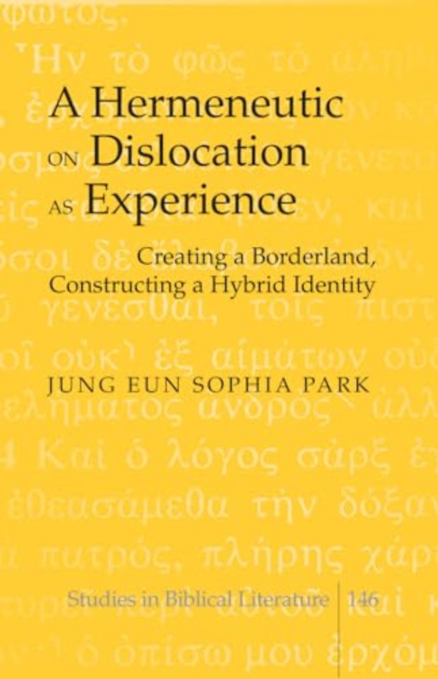 A Hermeneutic on Dislocation as Experience