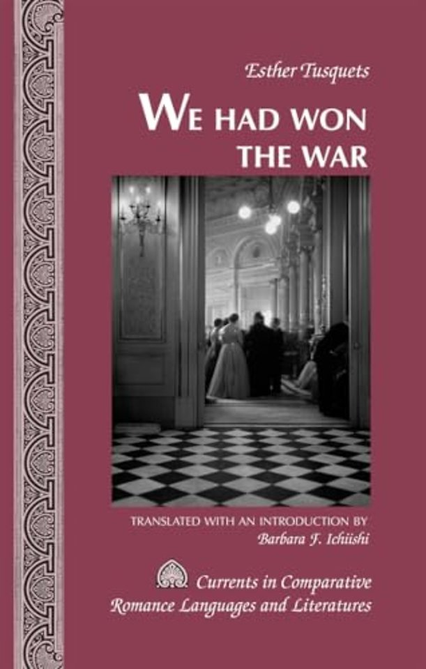 «We Had Won the War»