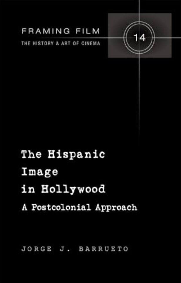 The Hispanic Image in Hollywood