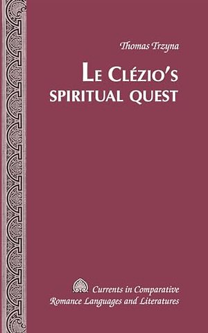 Le Clezio’s Spiritual Quest