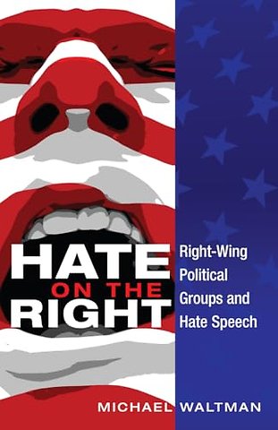 Hate on the Right