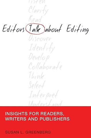 Editors Talk about Editing