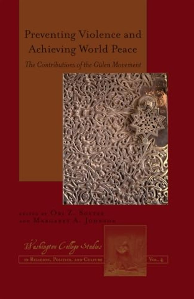 Preventing Violence and Achieving World Peace