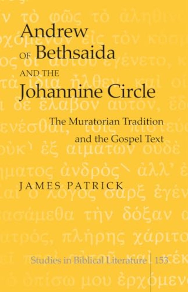 Andrew of Bethsaida and the Johannine Circle