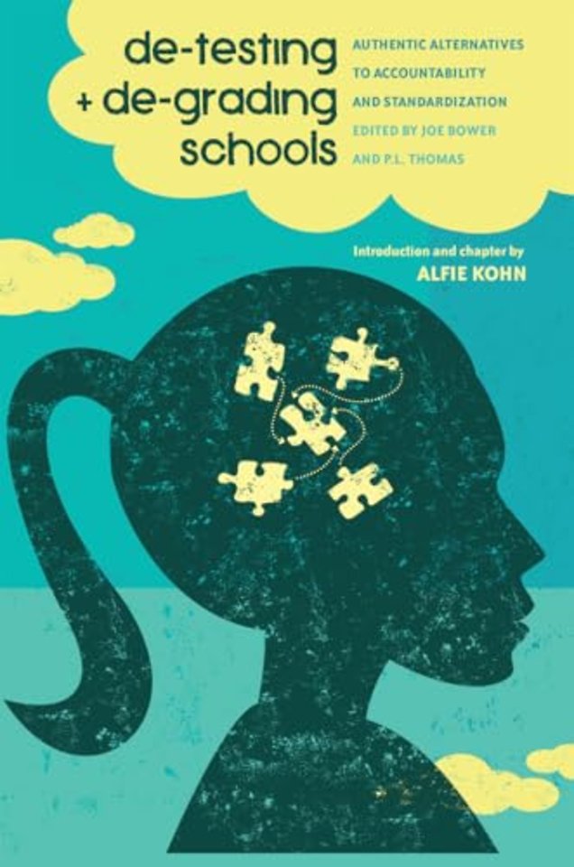 De-Testing and De-Grading Schools