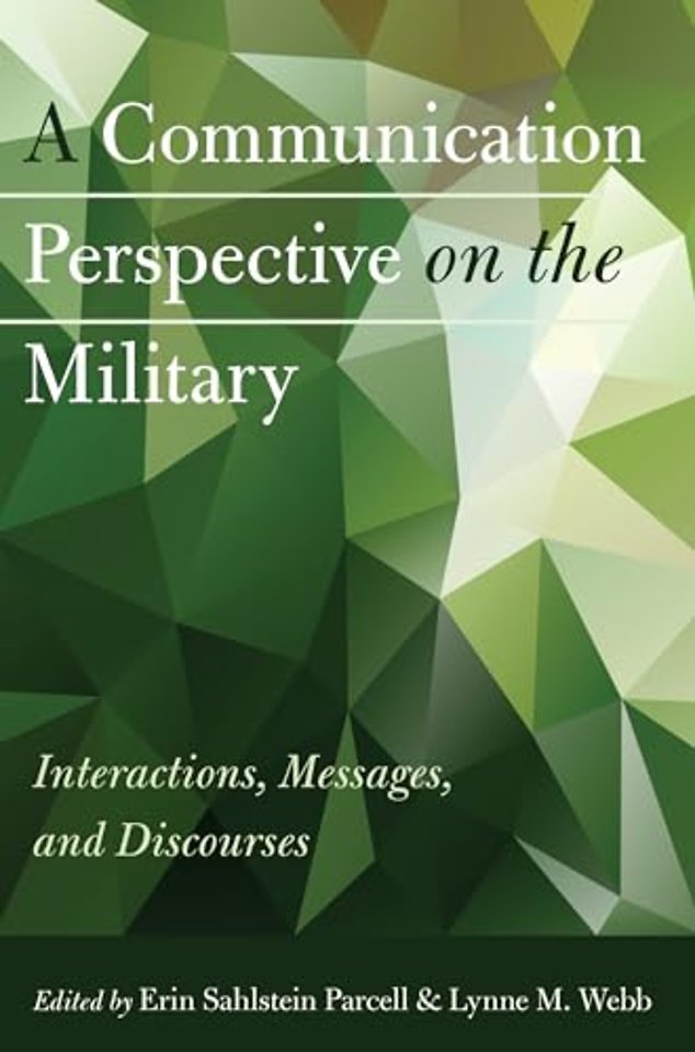 A Communication Perspective on the Military