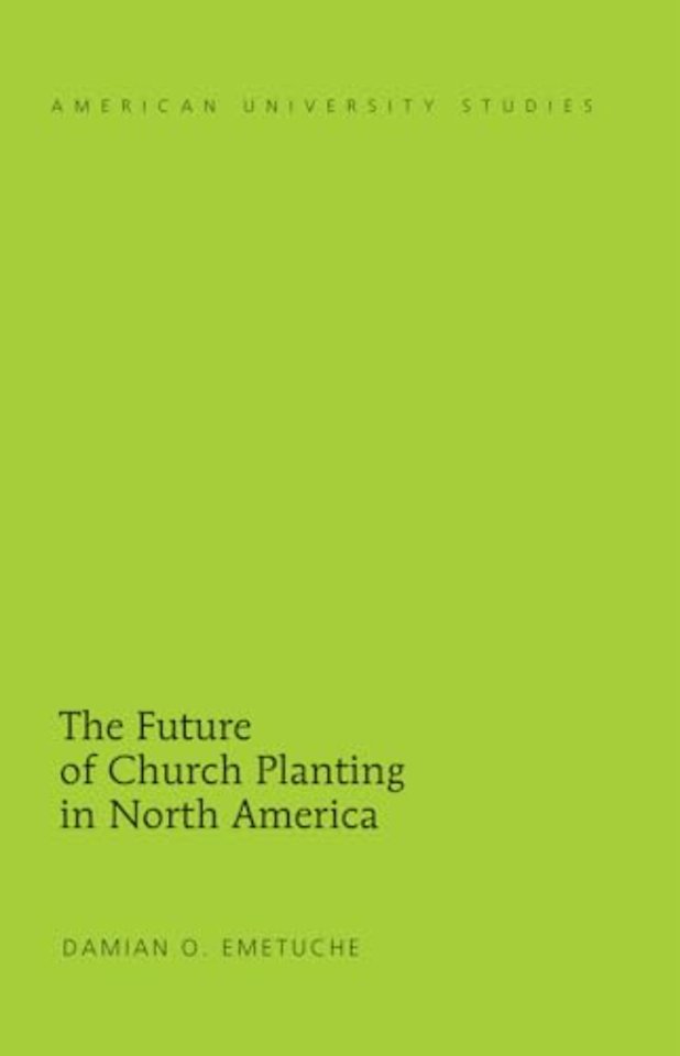 The Future of Church Planting in North America