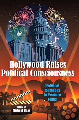 Hollywood Raises Political Consciousness