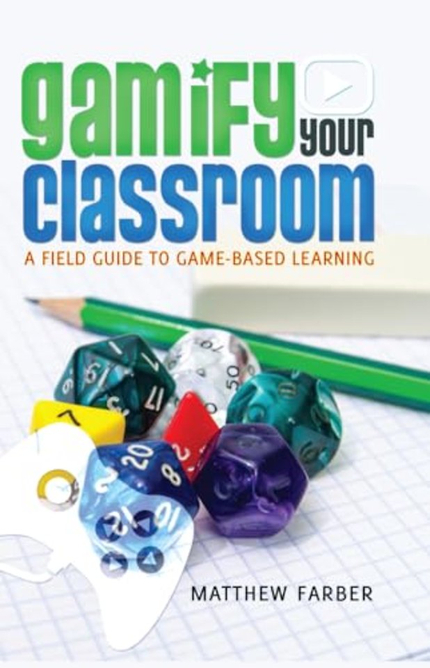 Gamify Your Classroom