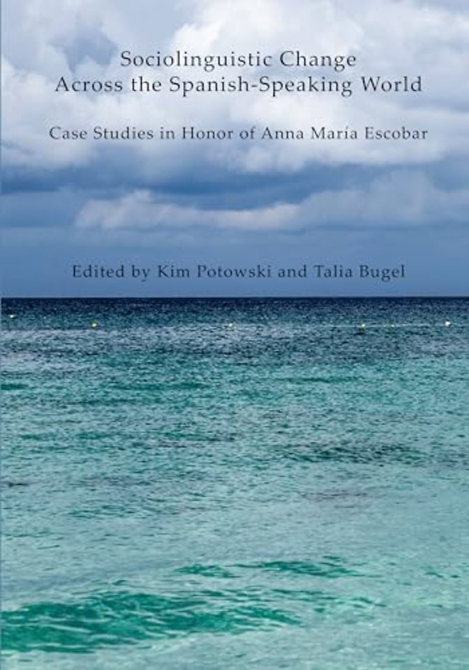 Sociolinguistic Change Across the Spanish-Speaking World