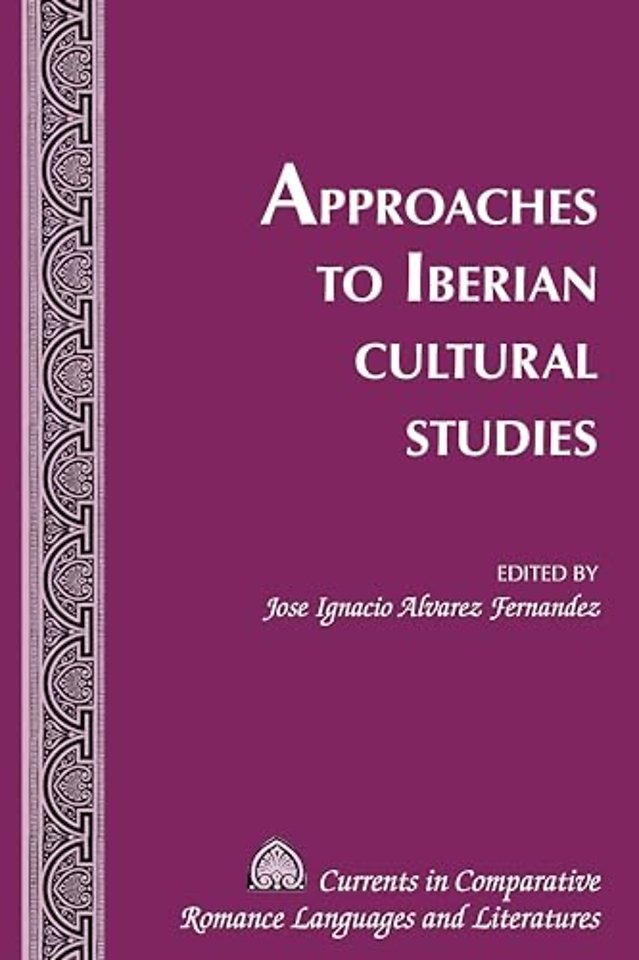 Approaches to Iberian Cultural Studies