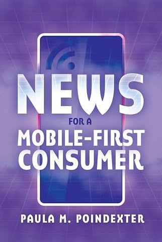 News for a Mobile-First Consumer