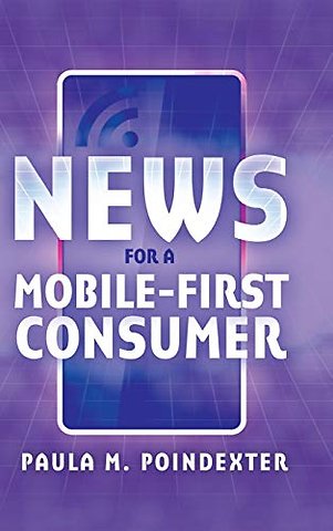 News for a Mobile-First Consumer