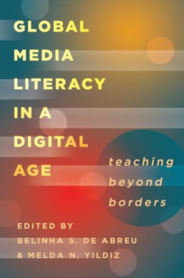 Global Media Literacy in a Digital Age