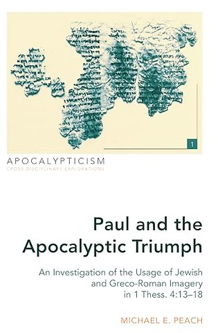 Paul and the Apocalyptic Triumph