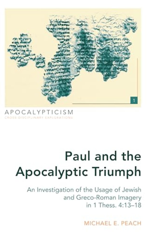 Paul and the Apocalyptic Triumph