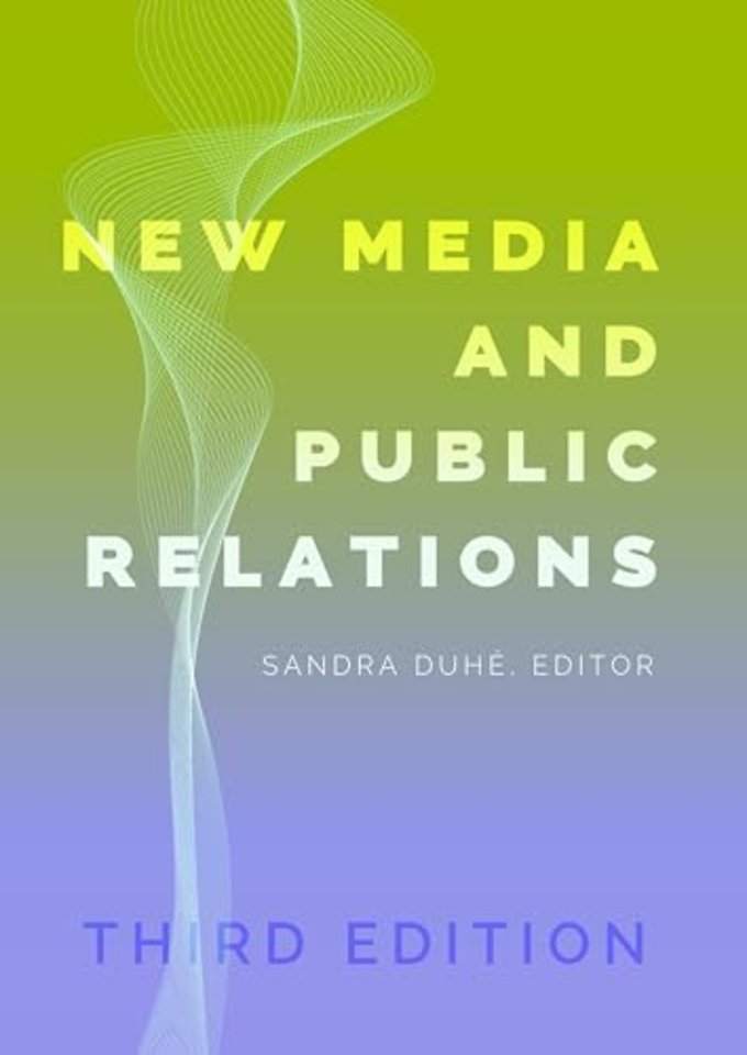 New Media and Public Relations – Third Edition