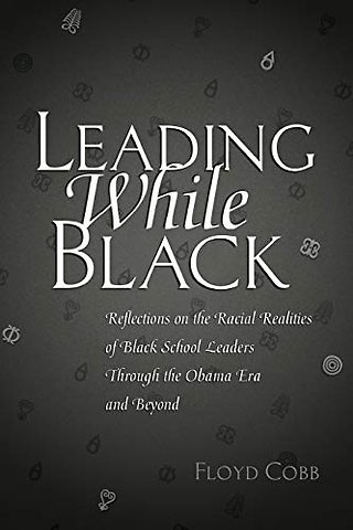 Leading While Black