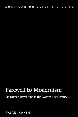 Farewell to Modernism