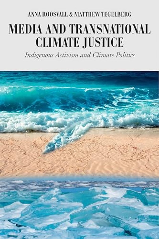 Media and Transnational Climate Justice