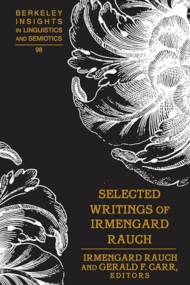 Selected Writings of Irmengard Rauch