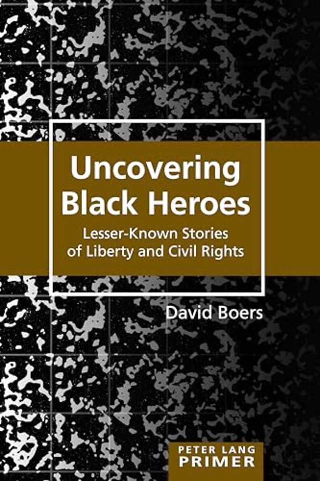 Uncovering Black Heroes