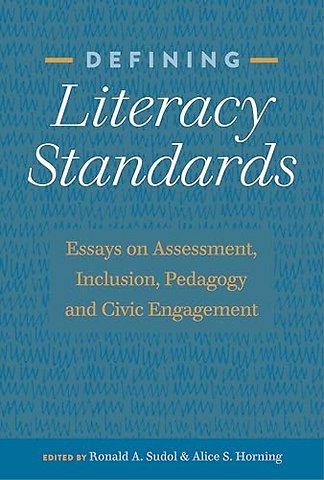 Defining Literacy Standards