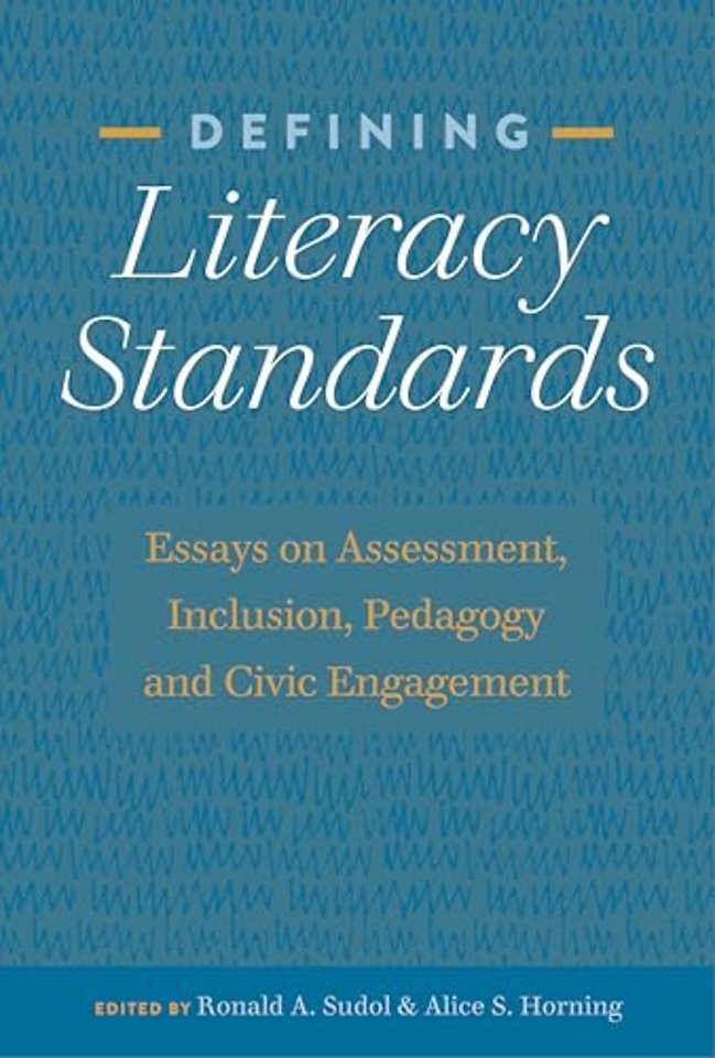 Defining Literacy Standards