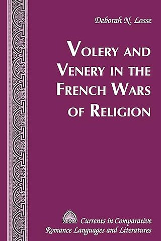 Volery and Venery in the French Wars of Religion