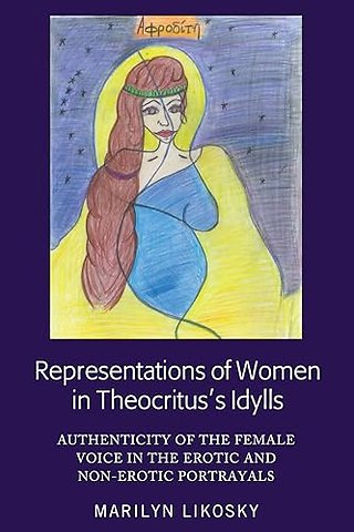Representations of Women in Theocritus’s Idylls