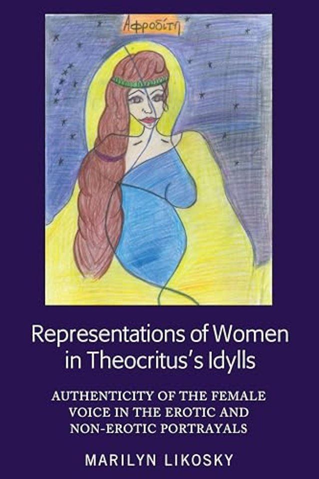 Representations of Women in Theocritus’s Idylls