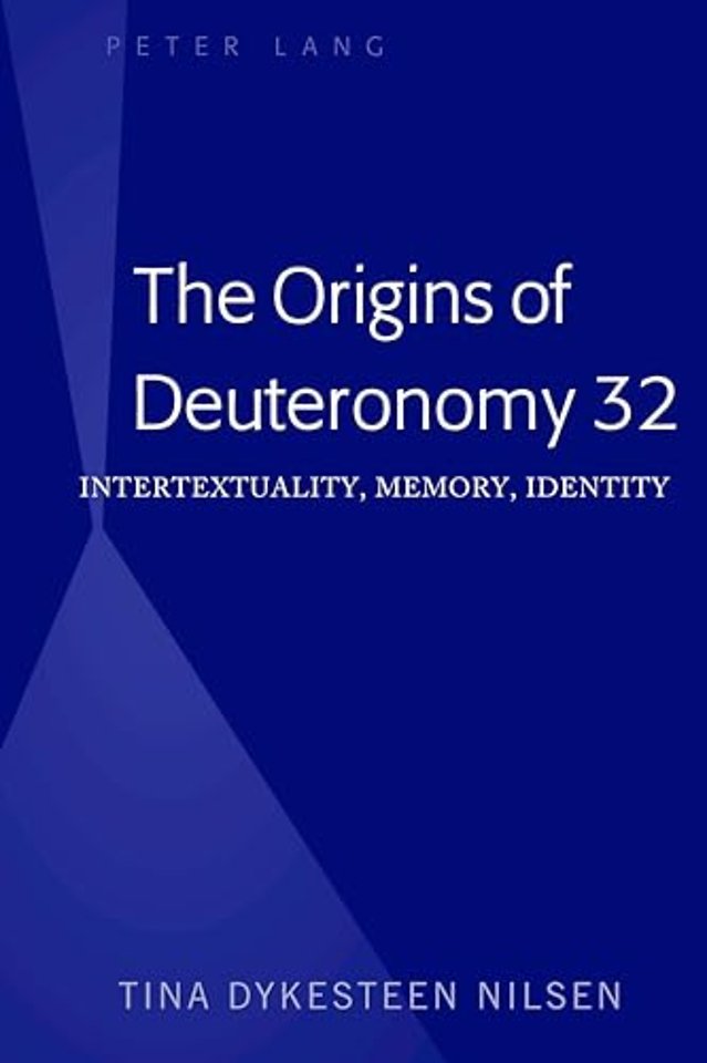 The Origins of Deuteronomy 32