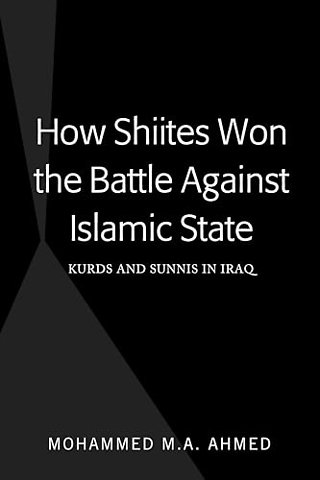 How Shiites Won the Battle Against Islamic State