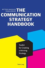 The Communication Strategy Handbook The Communication Strategy Handbook