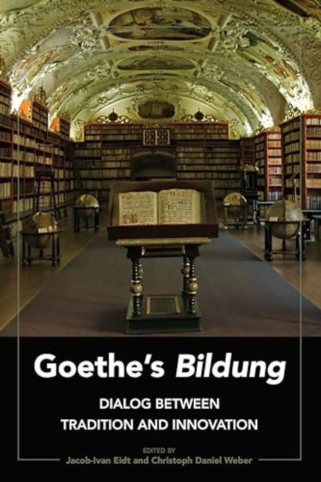 Goethe’s «Bildung»