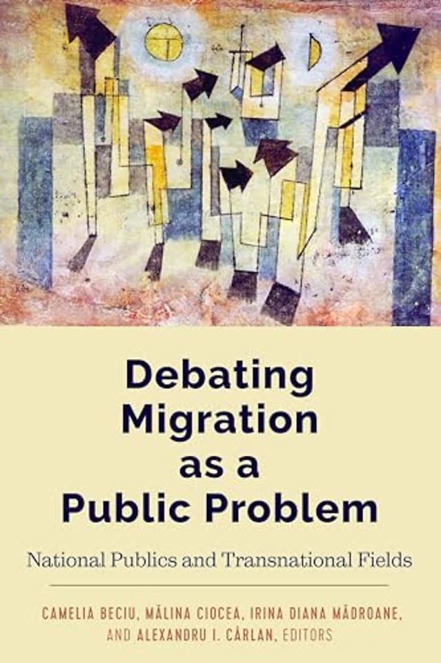 Debating Migration as a Public Problem